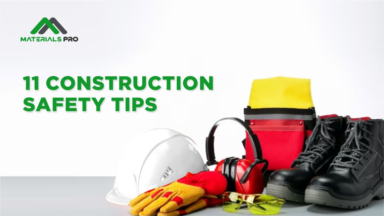 11 Construction Safety Tips